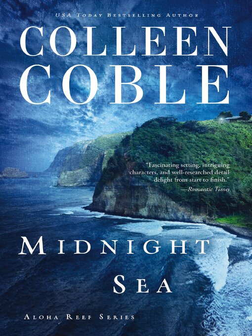 Title details for Midnight Sea by Colleen Coble - Available